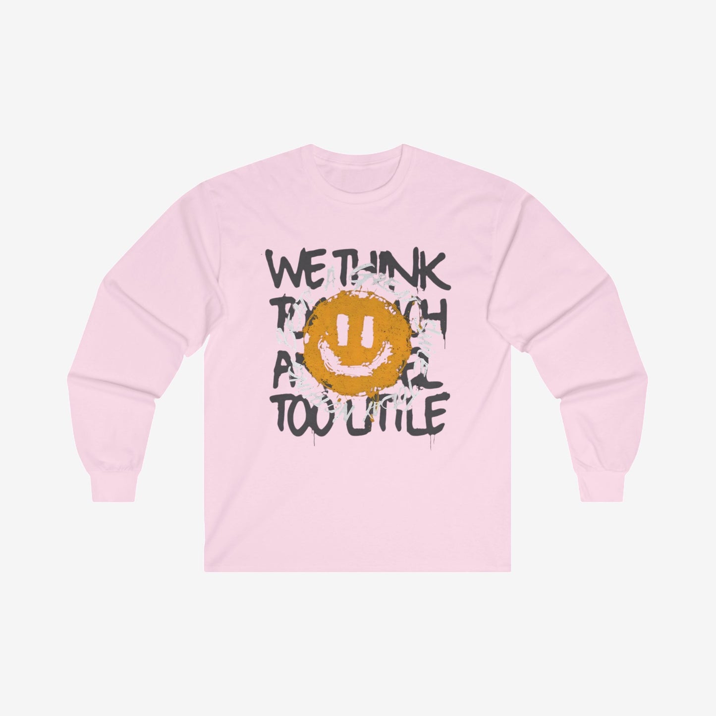 We Think Long Sleeve T Shirt S Light Pink 