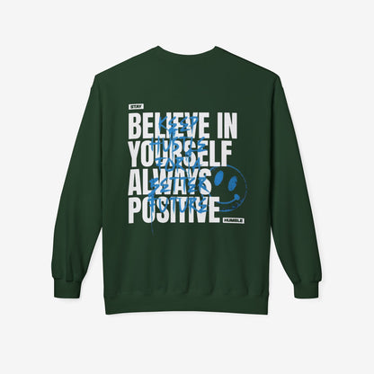 Believe in yourself crewneck sweatshirt 