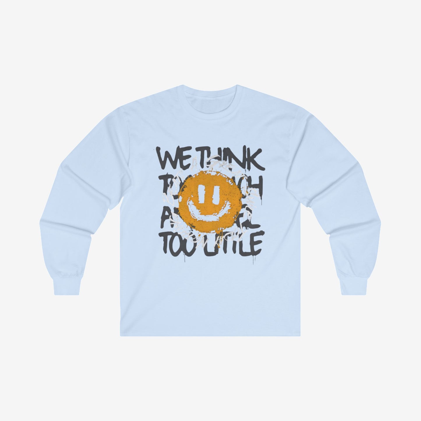 We Think Long Sleeve T Shirt S Light Blue 