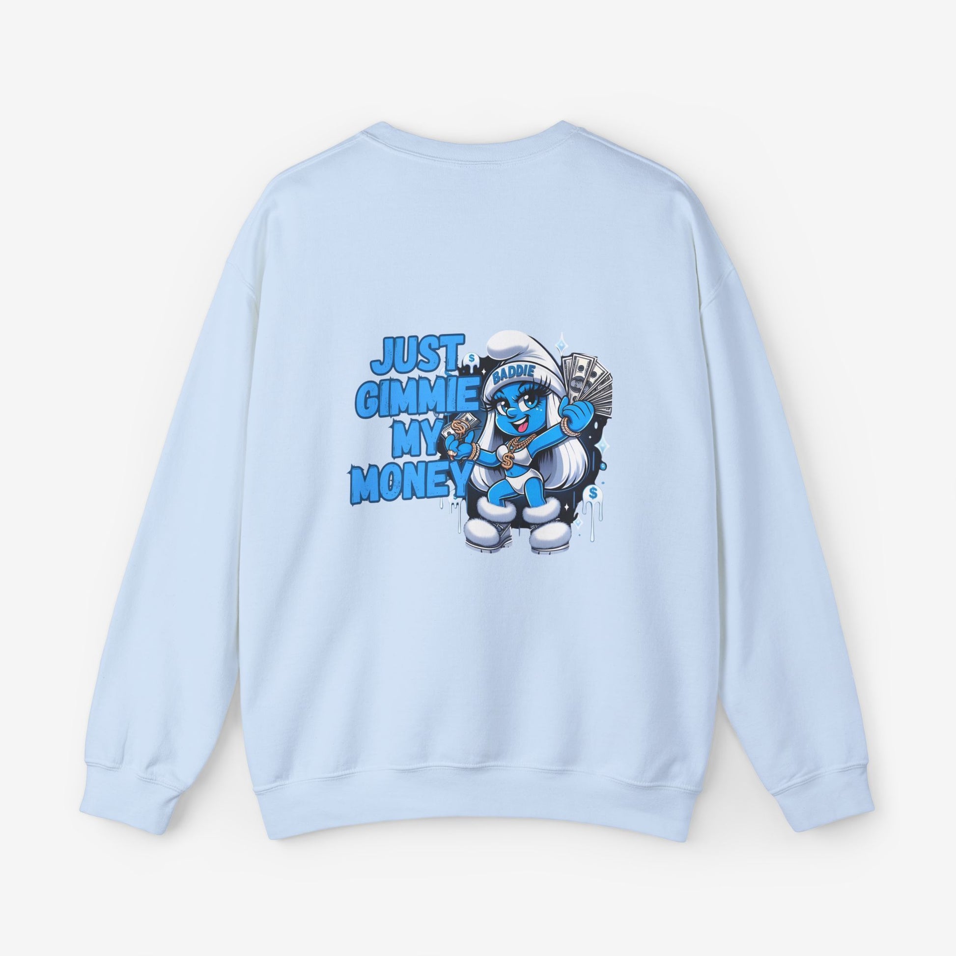 Sweatshirt Just Jimme My Money 