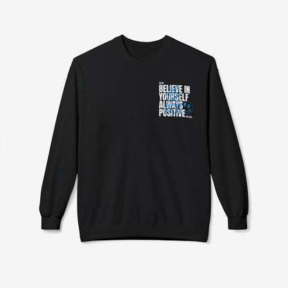 Believe in yourself crewneck sweatshirt 