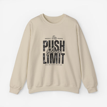 Crewneck Sweatshirt Push Your Limits