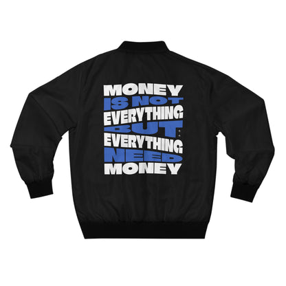 Men's Bomber Jacket - 'Money is Not Everything' Statement Style