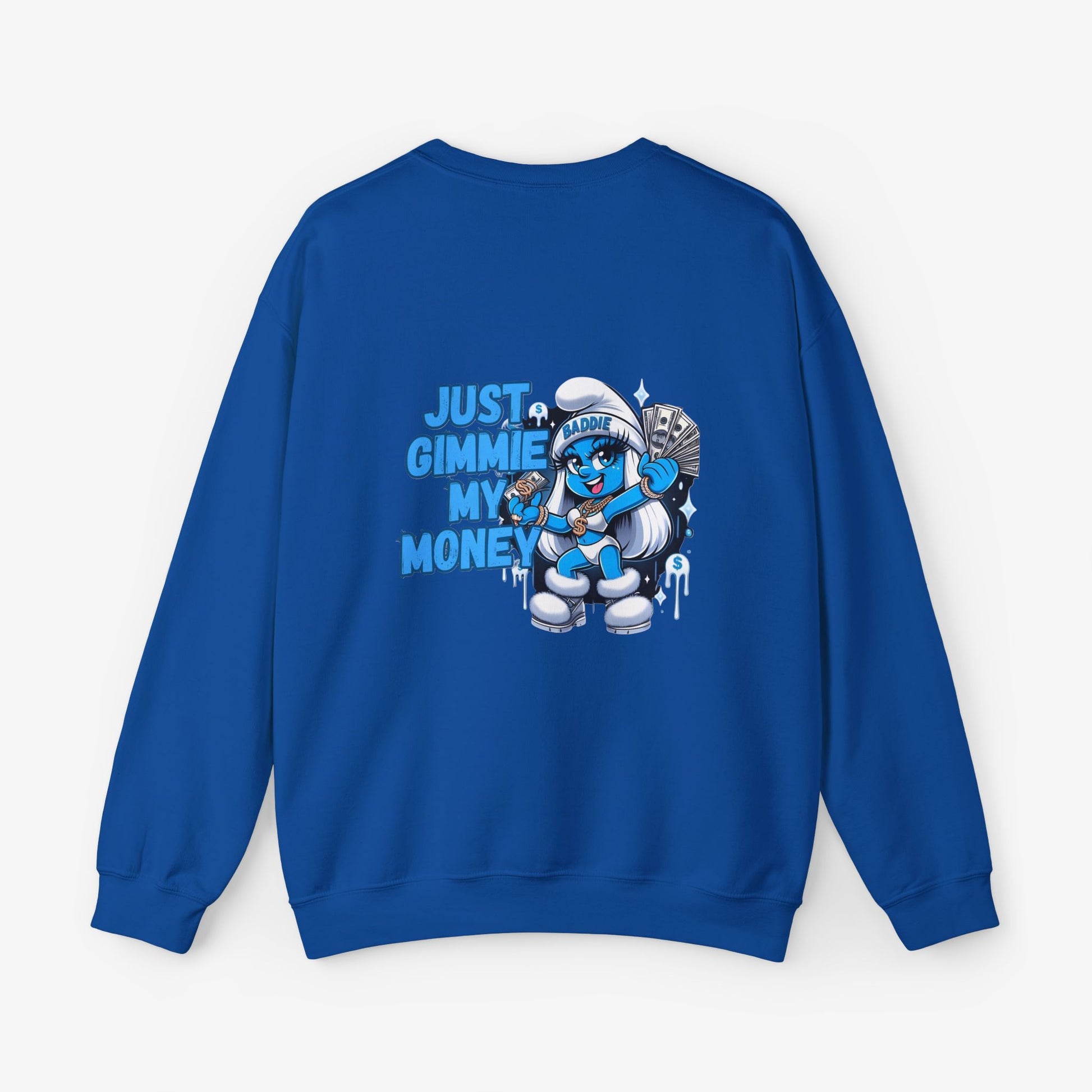 Sweatshirt Just Jimme My Money 