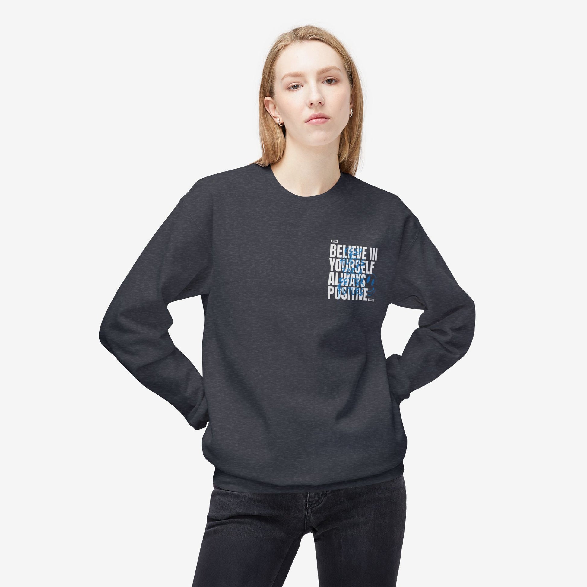 Believe in yourself crewneck sweatshirt 