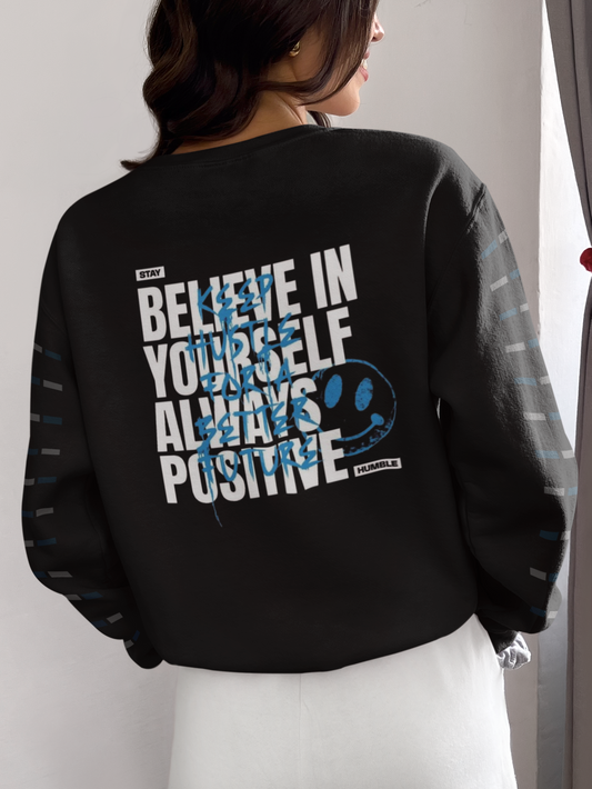 Believe in yourself crewneck sweatshirt 