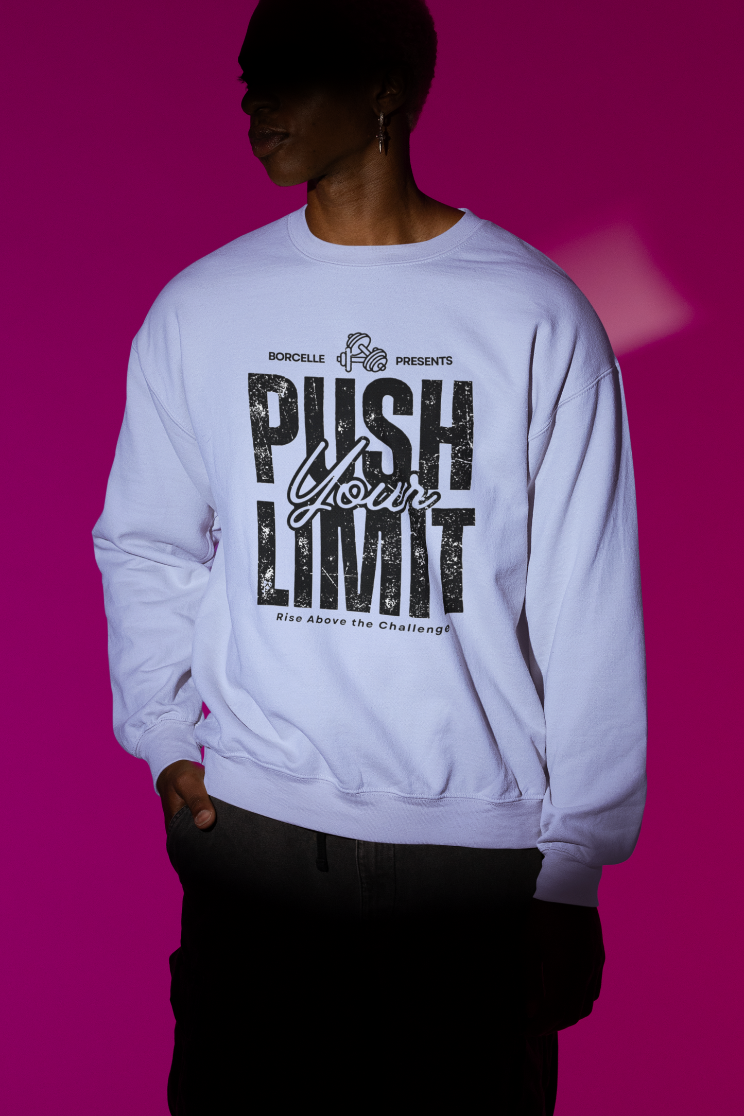 Crewneck Sweatshirt Push Your Limits