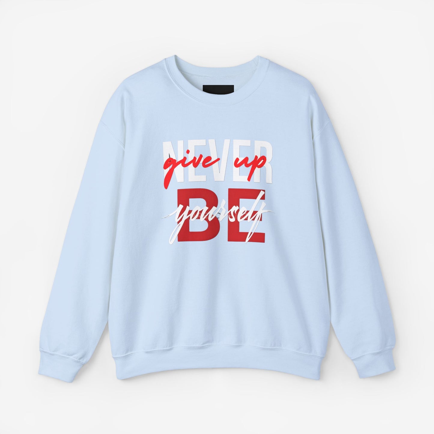 NEVER GIVE UP Sweatshirt Light Blue S 