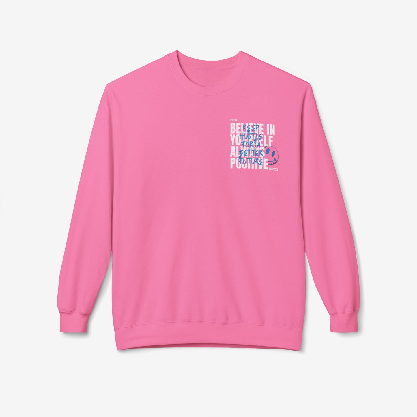 Believe in yourself crewneck sweatshirt Pink Lemonade S 