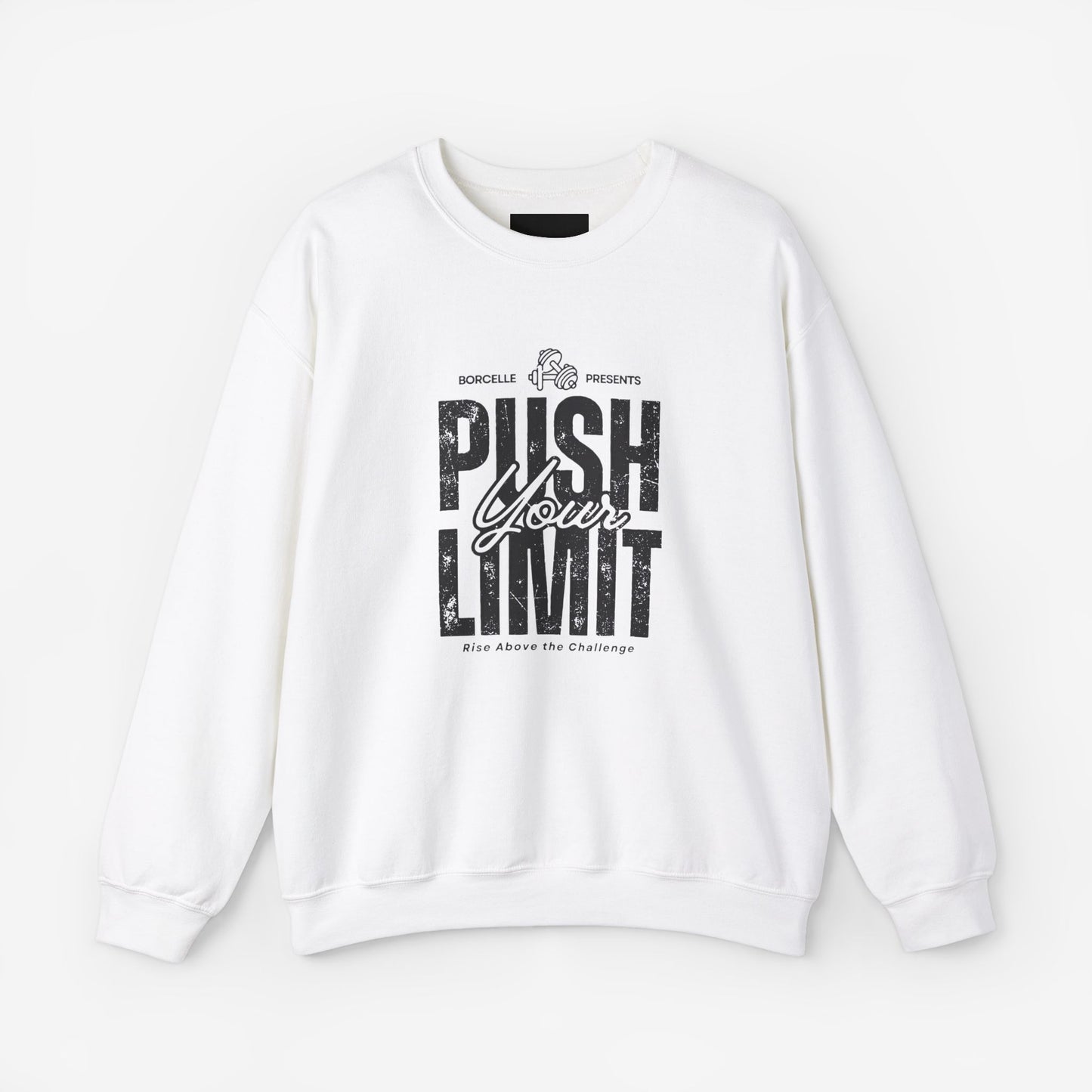 Crewneck Sweatshirt Push Your Limits