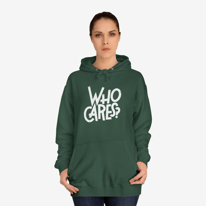 Who cares Custom Hoodie Design 