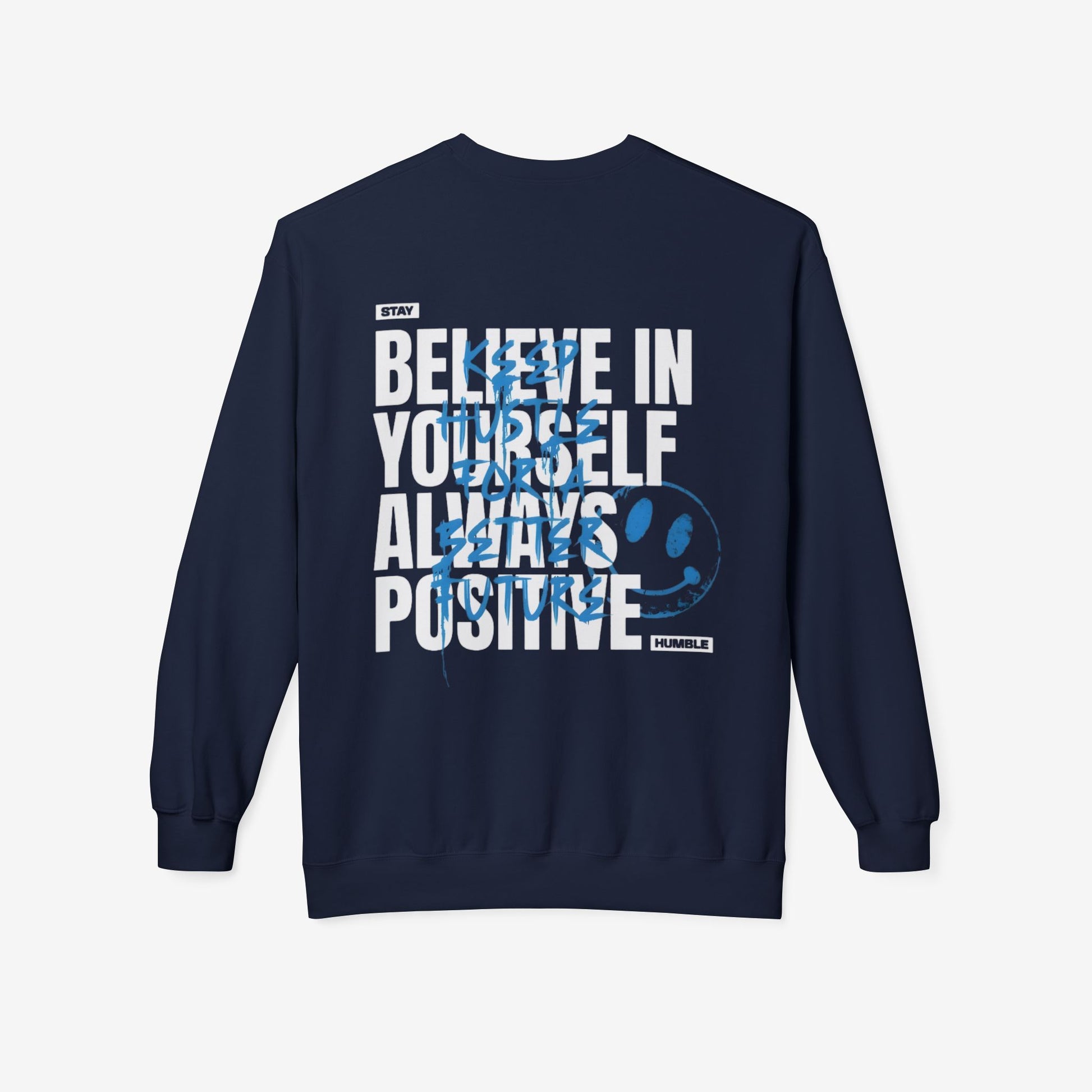 Believe in yourself crewneck sweatshirt 