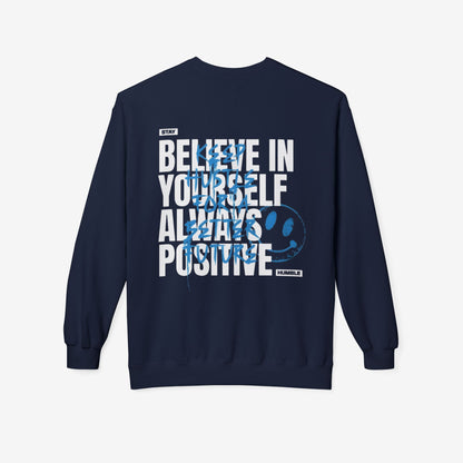 Believe in yourself crewneck sweatshirt 