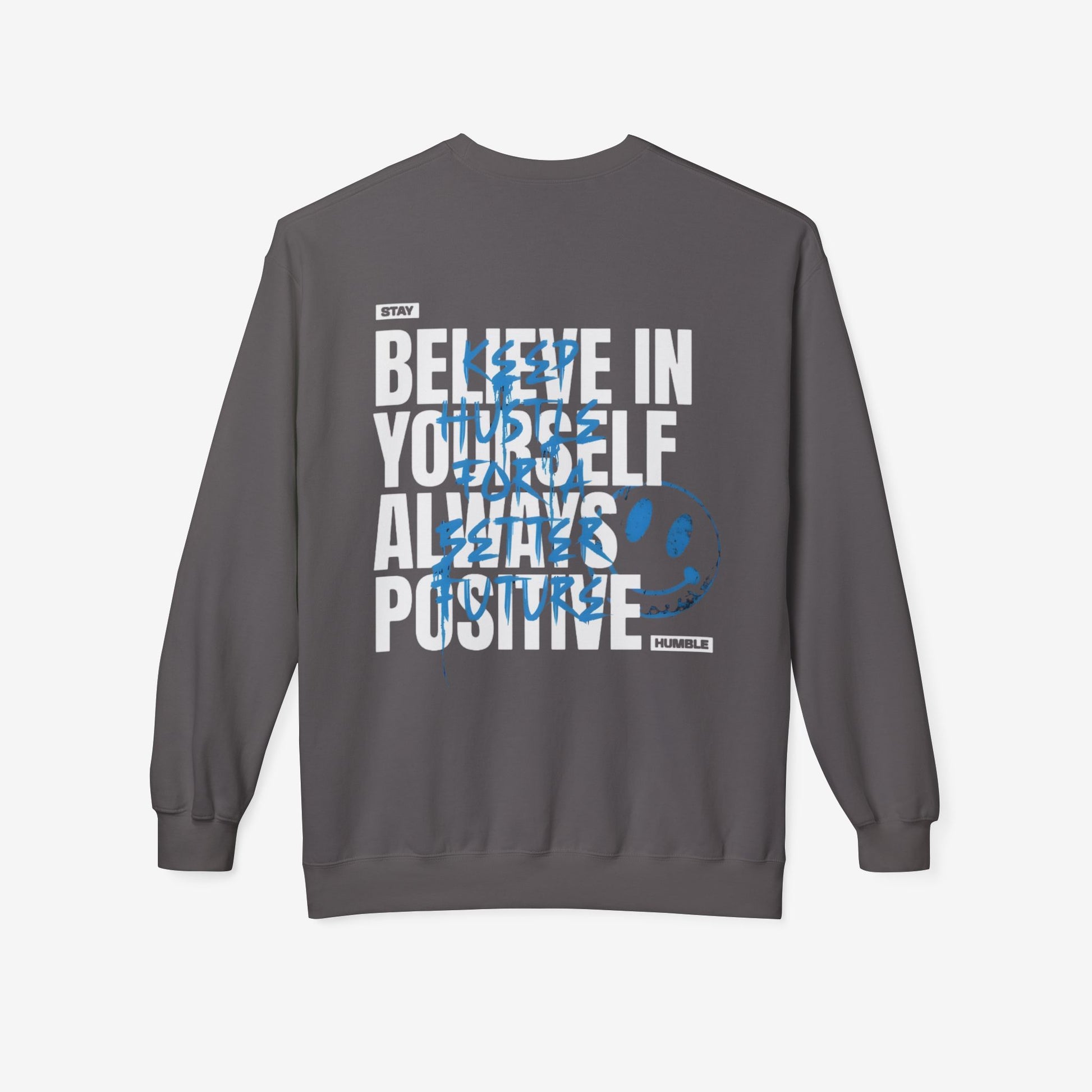 Believe in yourself crewneck sweatshirt 