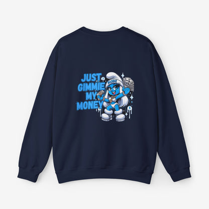 Sweatshirt Just Jimme My Money 