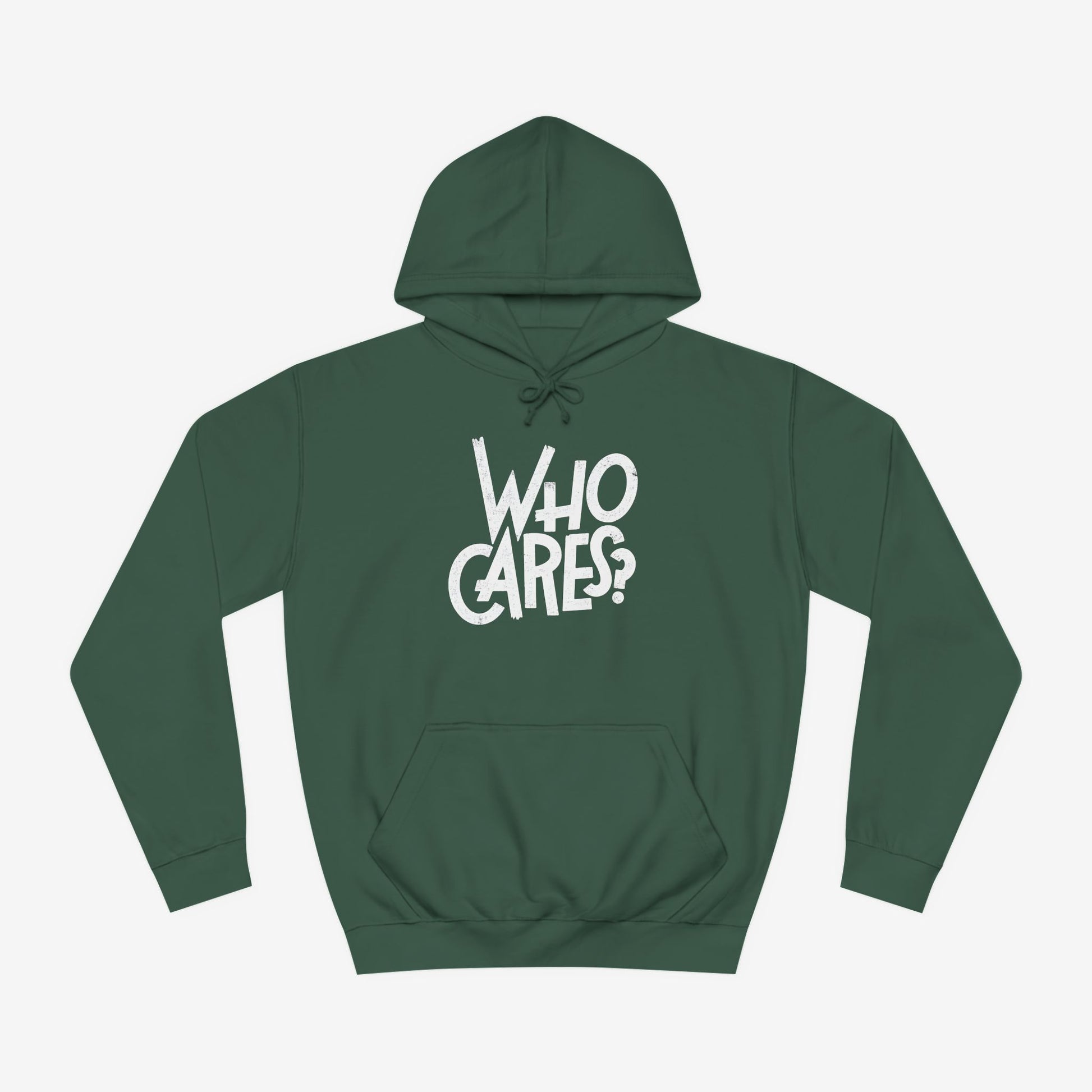 Who cares Custom Hoodie Design Bottle Green XS 