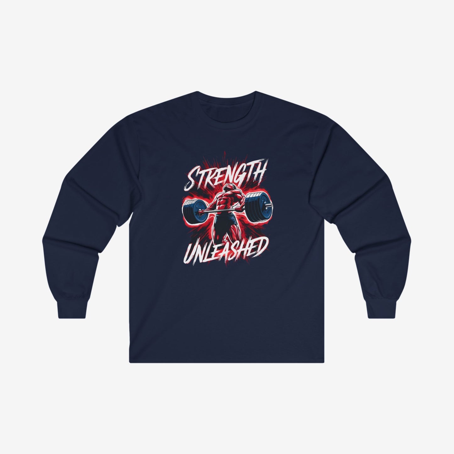 Strength Unleashed Long Sleeve T Shirt 