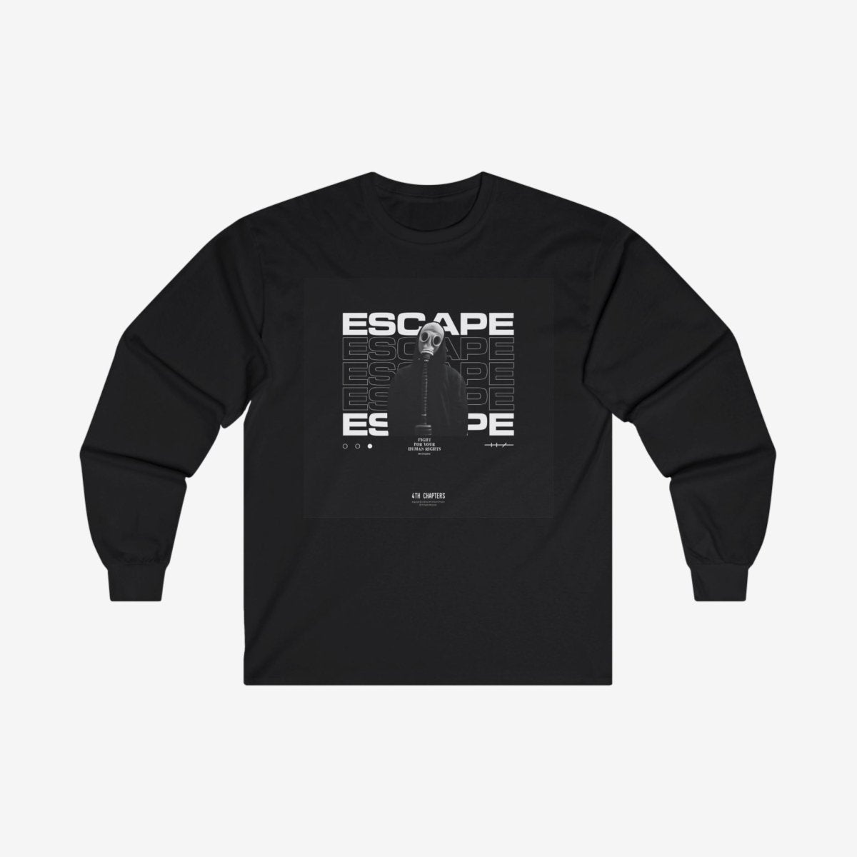 ESCAPE Long Sleeve Tee Crew neckDTGLong Sleeves