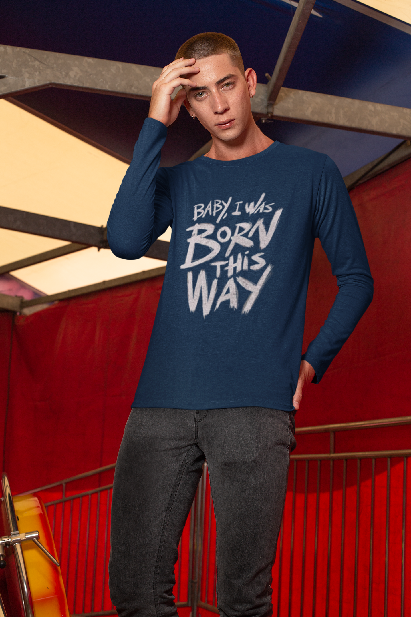 BORN THIS WAY Long Sleeve T-shirt 