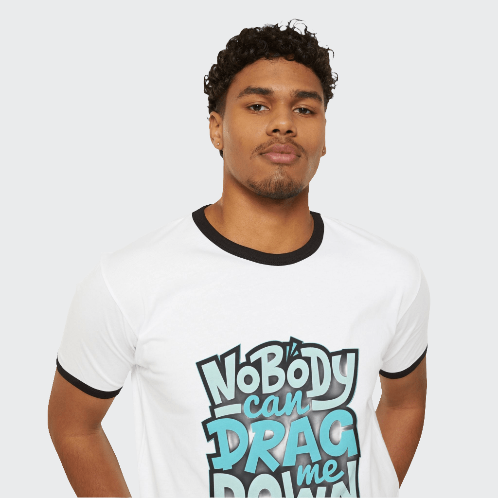 Nobody Drag Me Down Custom Tshirt CottonCrew neckDTG